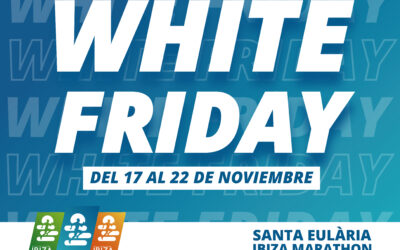 Descubre el White Friday del Santa Eulària Ibiza Marathon: promoción del 17 al 22 de noviembre